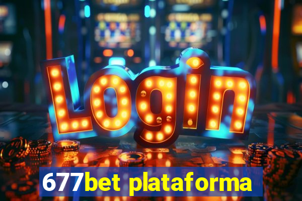 677bet plataforma